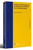 Zakaz dyskryminacji w sporcie w prawie Unii Europejskiej Zakaz dyskryminacji w sporcie w prawie Unii Europejskiej
