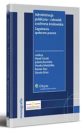 Administracja publiczna - człowiek a ochrona,Jolanta Bucińska