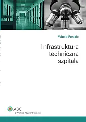 Infrastruktura techniczna szpitala Infrastruktura techniczna szpitala