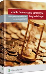Źródła finansowania samorządu terytorialnego Źródła finansowania samorządu terytorialnego