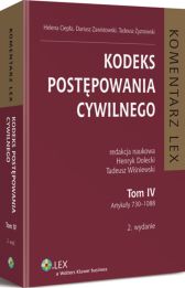 Kodeks postępowania cywilnego. Komentarz. Tom IV Kodeks postępowania cywilnego. Komentarz. Tom IV