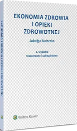 Ekonomia zdrowia i opieki zdrowotnejJadwiga Suchecka