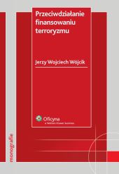 Przeciwdziałanie finansowaniu terroryzmu Przeciwdziałanie finansowaniu terroryzmu