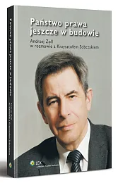 Państwo prawa jeszcze w budowie