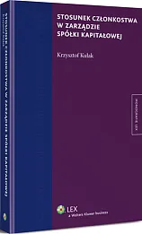 Stosunek członkostwa w zarządzie spółki kapitałowej