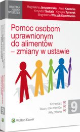 Pomoc osobom uprawnionym do alimentów - zmiany w ustawie Pomoc osobom uprawnionym do alimentów - zmiany w ustawie