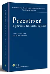 Przestrzeń w prawie administracyjnymJan Zimmermann