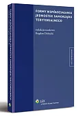 Formy współdziałania jednostek samorządu terytorialnego Formy współdziałania jednostek samorządu terytorialnego