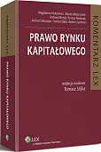 Prawo rynku kapitałowego. Komentarz Prawo rynku kapitałowego. Komentarz