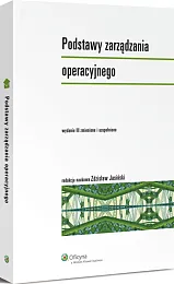 Podstawy zarządzania operacyjnego Podstawy zarządzania operacyjnego