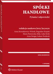 Spółki handlowe. Pytania i odpowiedzi Spółki handlowe. Pytania i odpowiedzi