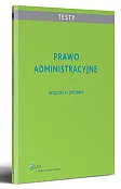 Prawo administracyjne. Testy Prawo administracyjne. Testy