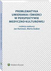 Problematyka umierania i śmierci w perspektywie,Jan Hartman