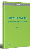 Prawo cywilne. Część ogólna i zobowiązania Prawo cywilne. Część ogólna i zobowiązania