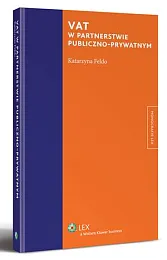 Vat w partnerstwie publiczno-prywatnymKatarzyna Feldo Vat w partnerstwie publiczno-prywatnymKatarzyna Feldo