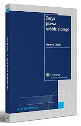 Zarys prawa spółdzielczegoHenryk Cioch