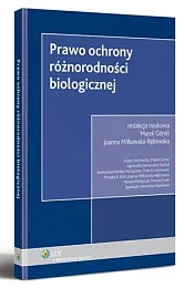 Prawo ochrony różnorodności biologicznejMarek Górski