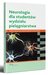 Neurologia dla studentów wydziału pielęgniarstwa Neurologia dla studentów wydziału pielęgniarstwa