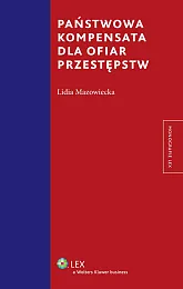 Państwowa kompensata dla ofiar przestępstw Państwowa kompensata dla ofiar przestępstw