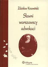 Sławni warszawscy adwokaci