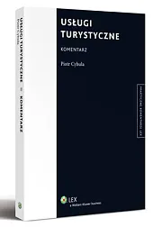 Usługi turystyczne. KomentarzPiotr Cybula Usługi turystyczne. KomentarzPiotr Cybula