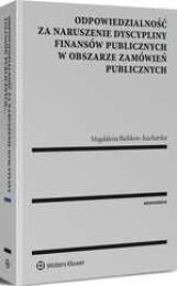 Odpowiedzialność za naruszenie dyscypliny finansów publicznych w obszarze zamówień publicznych