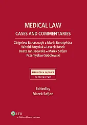 Medical law. Cases and commentaries 