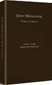 Jerzy Wróblewski. Pisma wybrane Jerzy Wróblewski. Pisma wybrane