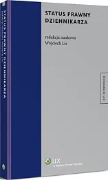 Status prawny dziennikarzaWojciech Lis