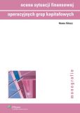 Ocena sytuacji finansowej operacyjnych grup kapitałowych