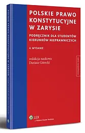 Polskie prawo konstytucyjne w zarysie. Podręcznik,Dariusz Górecki