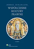 Współczesne kultury prawne Współczesne kultury prawne