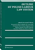 Outline of Polish Labour Law System Outline of Polish Labour Law System