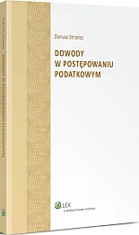 Dowody w postępowaniu podatkowym