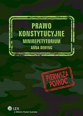 Prawo konstytucyjne. MinirepetytoriumAnna Deryng