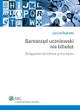 Samorząd uczniowski nie bibelot. Ściągawka dyrektora gimnazjum Samorząd uczniowski nie bibelot. Ściągawka dyrektora gimnazjum