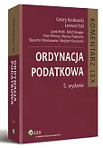 Ordynacja podatkowa. Komentarz Ordynacja podatkowa. Komentarz