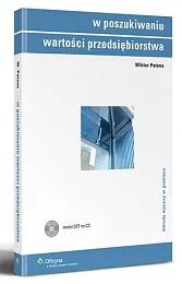 W poszukiwaniu wartości przedsiębiorstwaWiktor Patena