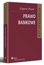 Prawo bankowe. Komentarz