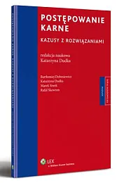 Postępowanie karne. Kazusy z rozwiązaniamiBartłomiej Dobosiewicz
