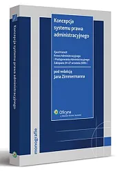 Koncepcja systemu prawa administracyjnegoJan Zimmermann