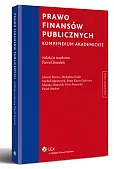 Prawo finansów publicznych. Kompendium akademickie Prawo finansów publicznych. Kompendium akademickie