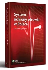 System ochrony zdrowia w PolsceEwelina Nojszewska