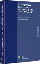 Partycypacja społeczna w samorządzie terytorialnym Partycypacja społeczna w samorządzie terytorialnym