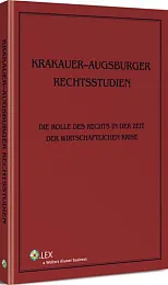 Krakauer-Augsburger Rechtsstudien. Die Rolle des Rechts,Reiner Schmidt
