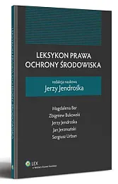 Leksykon prawa ochrony środowiskaMagdalena Bar