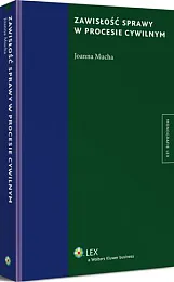 Zawisłość sprawy w procesie cywilnymJoanna Mucha