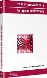 Zasady prowadzenia ksiąg rachunkowychKazimiera Winiarska