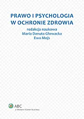 Prawo i psychologia w ochronie zdrowia