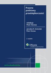 Prawne podstawy przedsiębiorczości Prawne podstawy przedsiębiorczości